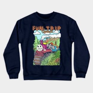 fun trip Crewneck Sweatshirt